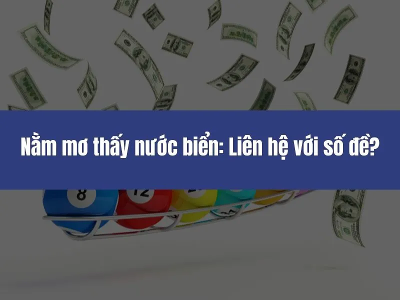 Nằm mơ thấy nước biển